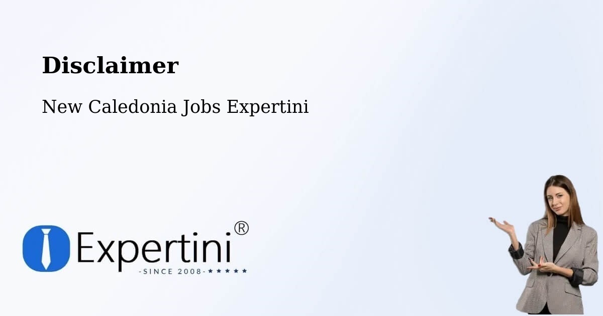 Disclaimer – Karikaté - New Caledonia Jobs Expertini
